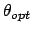 $\theta_{opt}$