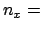 $n_x =$