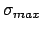 $\sigma_{max}$