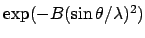 $\exp(-B(\sthl)^2)$